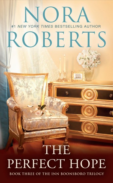 The perfect hope [electronic resource] / Roberts, Nora.