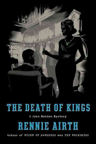 The death of kings / Rennie George Airth.