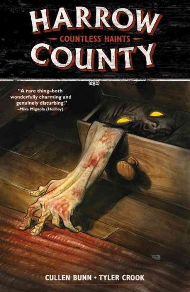Countless haints [Vol. 1], Harrow County / script, Cullen Bunn ; art and lettering, Tyler Crook.