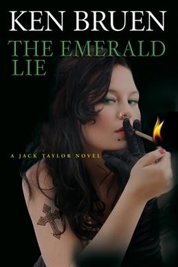 The emerald lie / Ken Bruen.