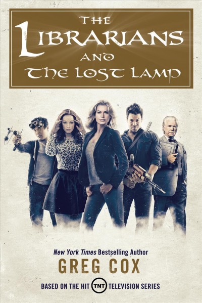 The Librarians and the lost lamp / Greg Cox.