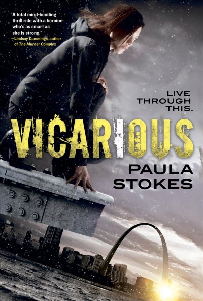 Vicarious / Paula Stokes.