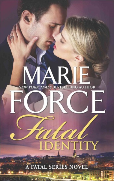 Fatal identity / Marie Force.