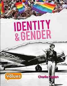 Identity and gender / Charlie Ogden.