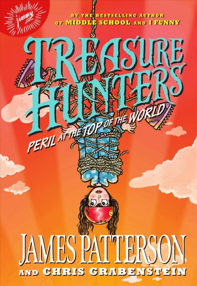 Peril at the top of the world / by James Patterson and Chris Grabenstein ; illustrated by Juliana Neufeld.