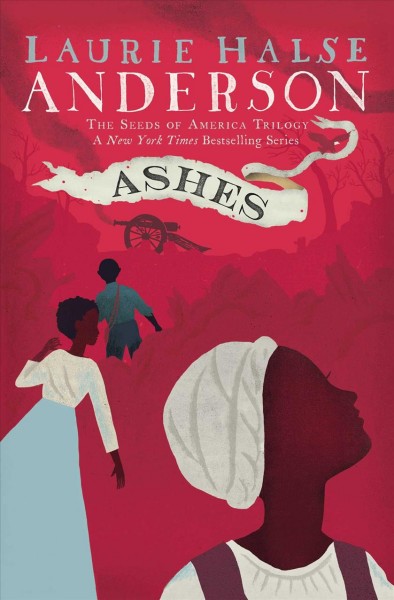 Ashes / Laurie Halse Anderson.