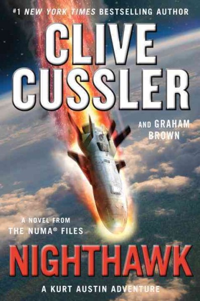 Nighthawk : a novel from the NUMA Files / Clive Cussler and Graham Brown.