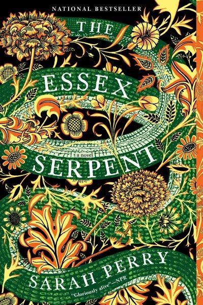 The Essex Serpent : a Novel / Perry, Sarah.