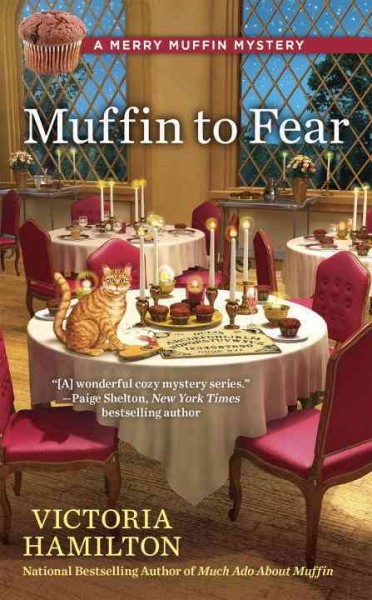 Muffin to fear / Victoria Hamilton.