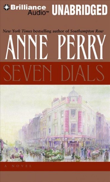 Seven dials / sound recording{SR} Anne Perry.