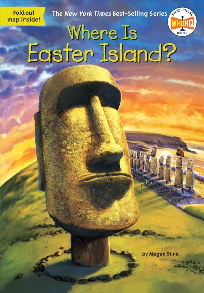 Where is Easter Island? / by Megan Stine ; illustrated by John Hinderliter.