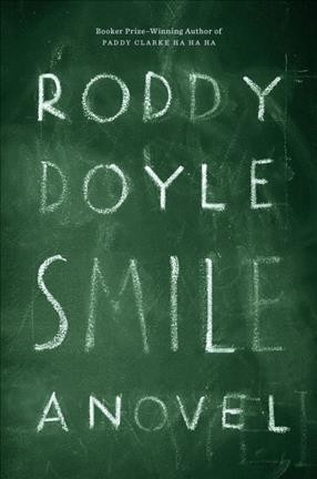 Smile / Roddy Doyle.