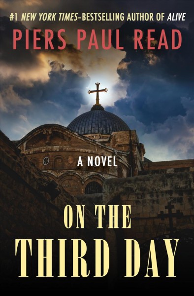 On the Third Day : a Novel.