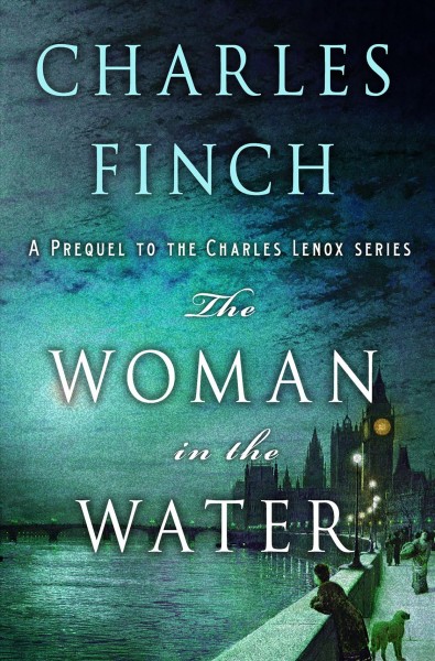 The woman in the water / Charles Finch.
