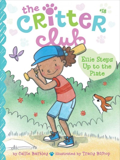 Ellie steps up to the plate / by Callie Barkley ; illustrated by Tracy Bishop.