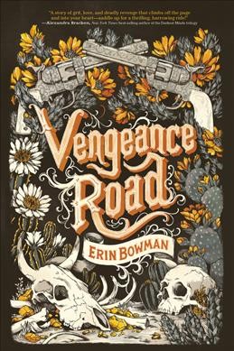 Vengeance Road / Erin Bowman