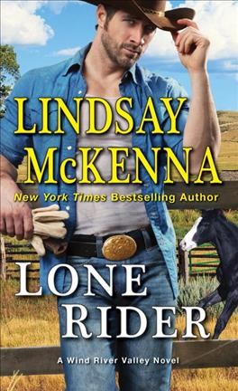 Lone rider / Lindsay McKenna.