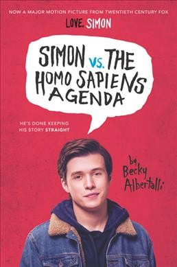 Simon vs. the Homo Sapiens agenda / Becky Albertalli