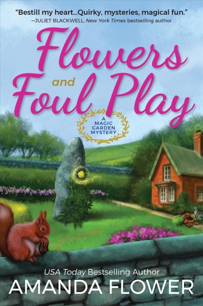 Flowers and foul play / Amanda Flower.
