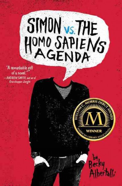 Simon vs. the Homo Sapiens agenda / Becky Albertalli.