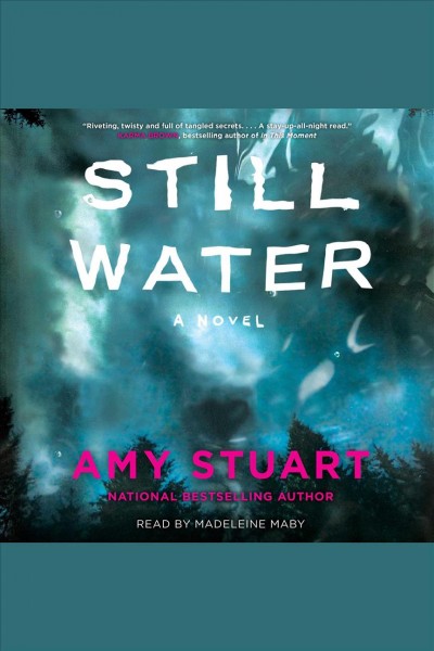 Still water / Amy Stuart.