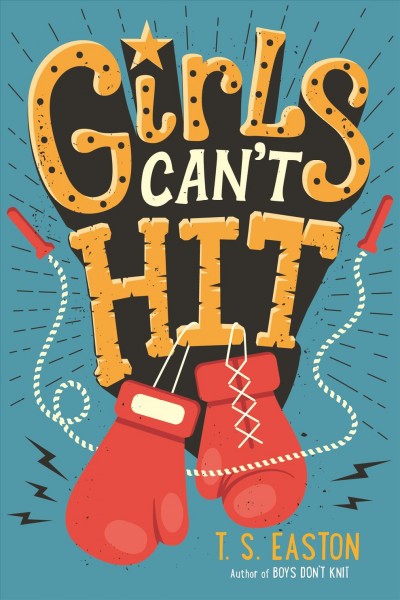 Girls can't hit / T.S. Easton.