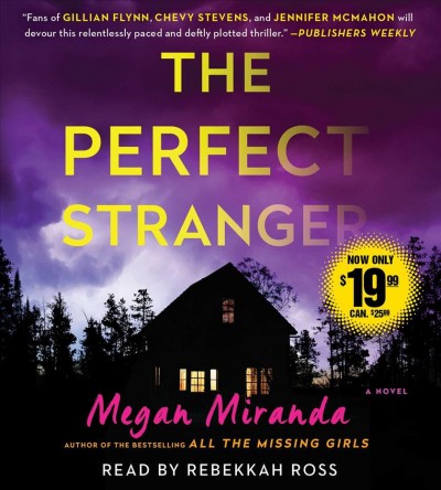 The perfect stranger [sound recording] / Megan Miranda.