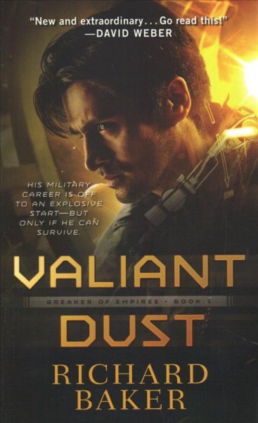 Valiant dust / Richard Baker.