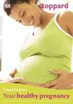 Trusted advice: your healthy pregnancy.