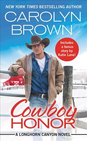 Cowboy honor / Carolyn Brown.