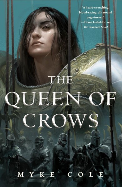 The queen of crows / Myke Cole.