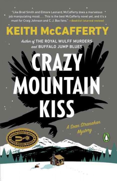 Crazy mountain kiss / Keith McCafferty.
