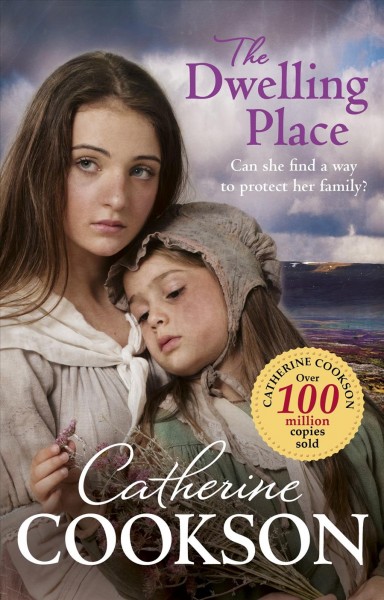 The dwelling place / Catherine Cookson 