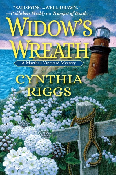 Widow's wreath / Cynthia Riggs.