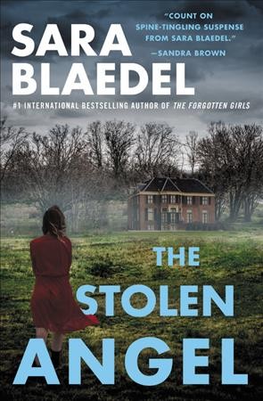 The stolen angel / Sara Blaedel ; translated by Martin Aitken.