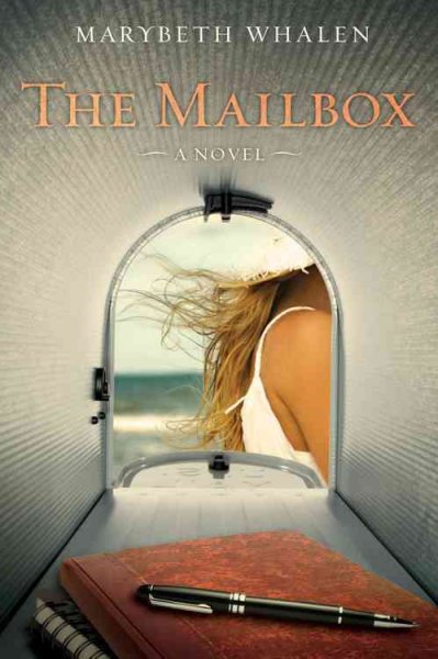 The mailbox : a novel / Marybeth Whalen.