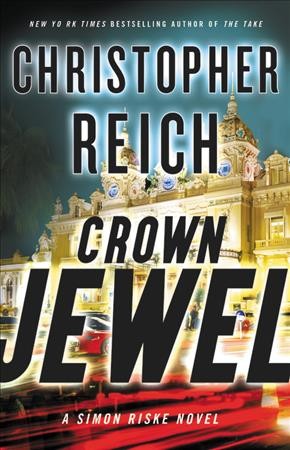 Crown jewel / Christopher Reich.