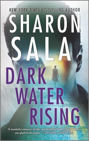Dark water rising / Sharon Sala.