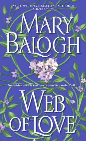 Web of love / Mary Balogh.