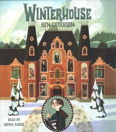Winterhouse / Ben Guterson