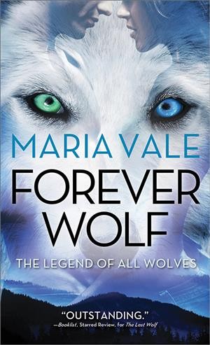 Forever wolf / Maria Vale.