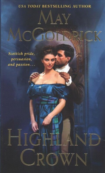 Highland crown / May McGoldrick.