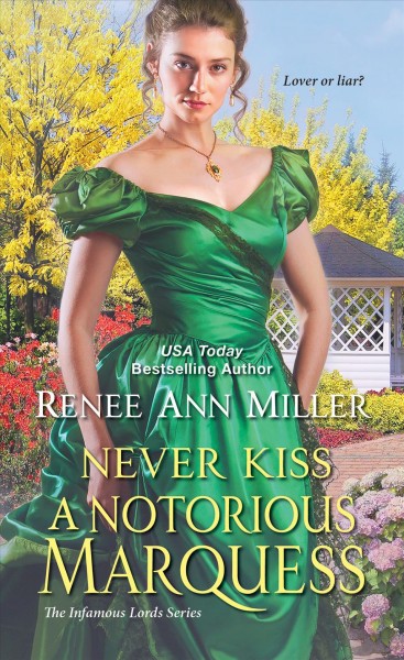 Never kiss a notorious marquess / Renee Ann Miller.