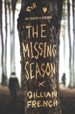 The missing season / Gillian French.