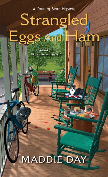 Strangled eggs and ham / Maddie Day.
