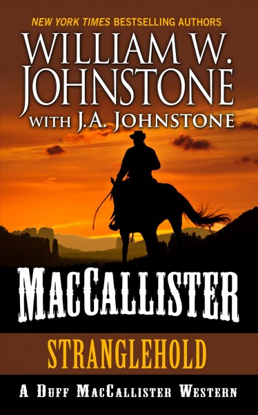 MacCallister: stranglehold / William W. Johnstone with J.A. Johnstone.
