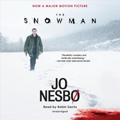 The snowman [sound recording] : a novel / Jo Nesbo.