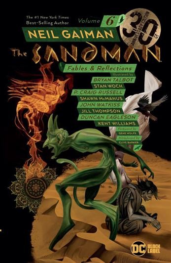 The Sandman / Volume 6 / Fables & reflections / Neil Gaiman, writer ; Bryan Talbot [and others], artists.