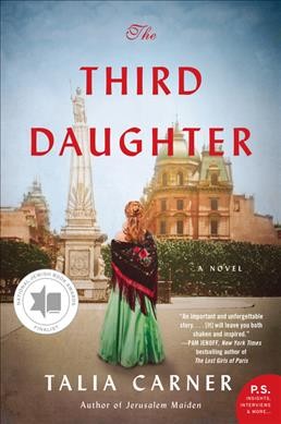The third daughter : a novel / Talia Carner.