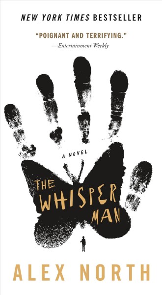 The Whisper Man [electronic resource] / Alex North.